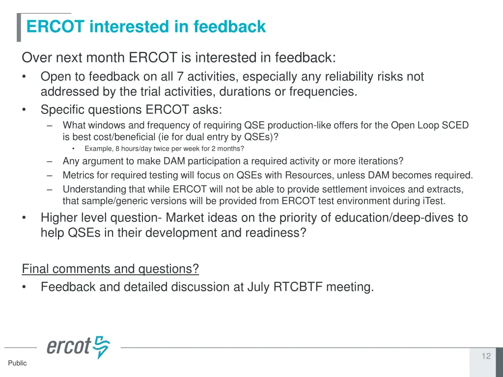 ercot interested in feedback