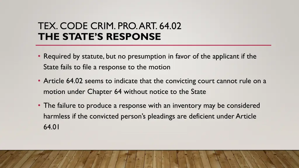 tex code crim pro art 64 02 the state s response 1