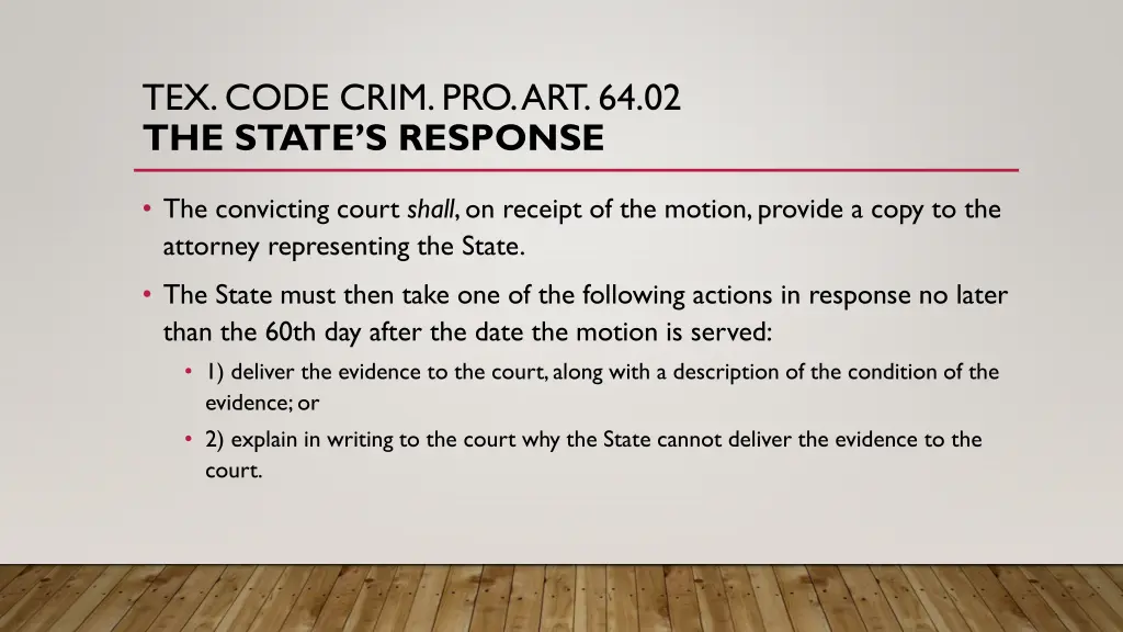 tex code crim pro art 64 02 the state s response