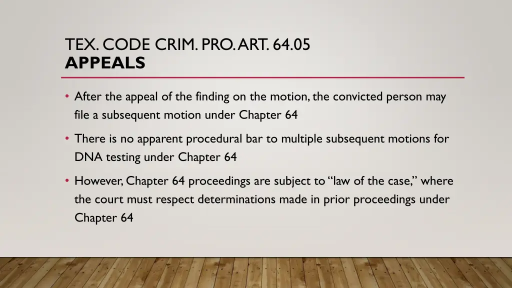 tex code crim pro art 64 05 appeals 3