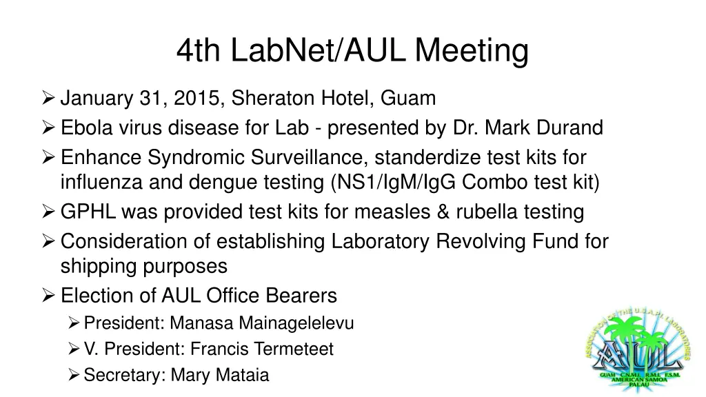 4th labnet aul meeting