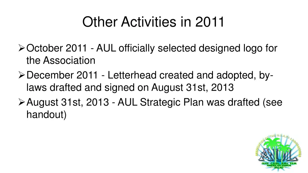 other activities in 2011