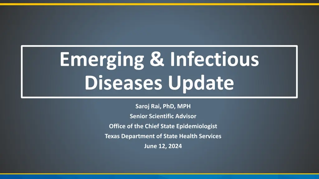 emerging infectious diseases update