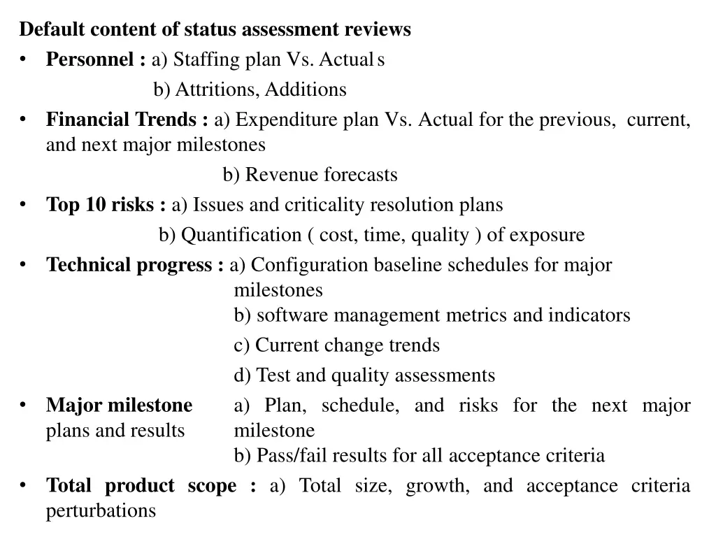 default content of status assessment reviews