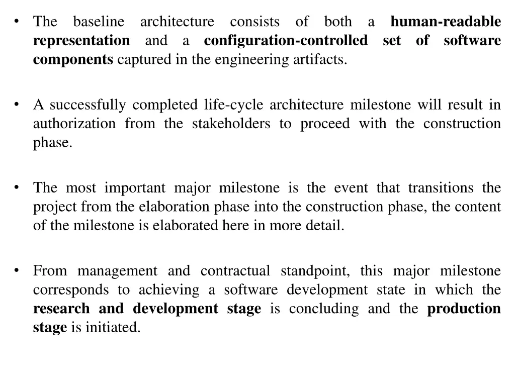 the baseline architecture consists of both