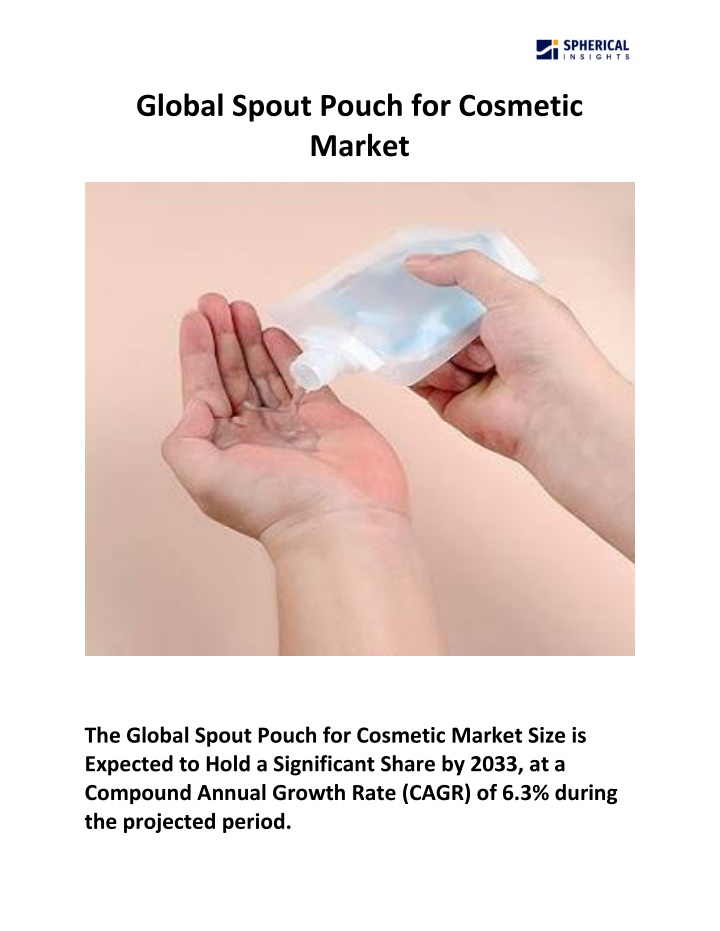 global spout pouch for cosmetic market