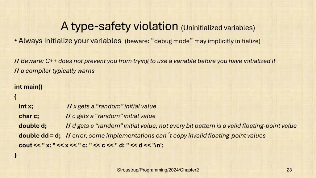 a type safety violation uninitialized variables