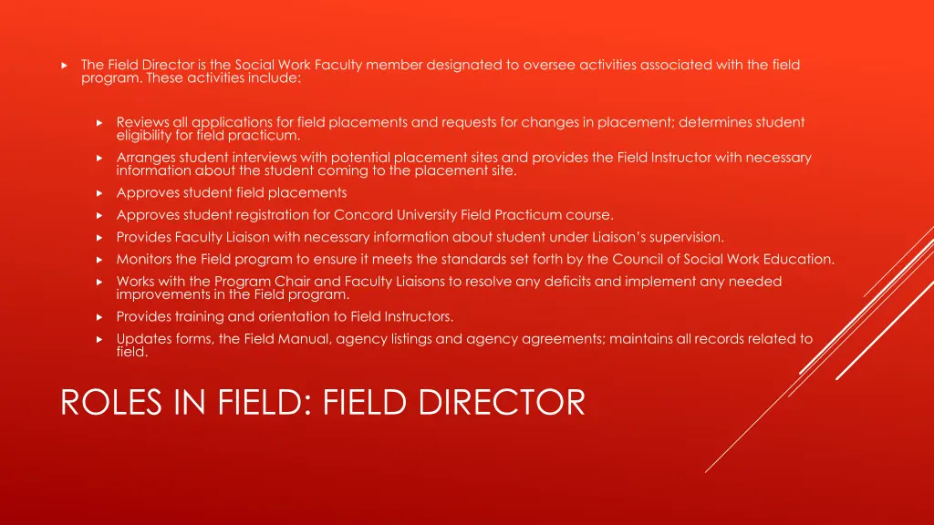 the field director is the social work faculty
