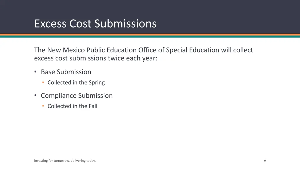 excess cost submissions