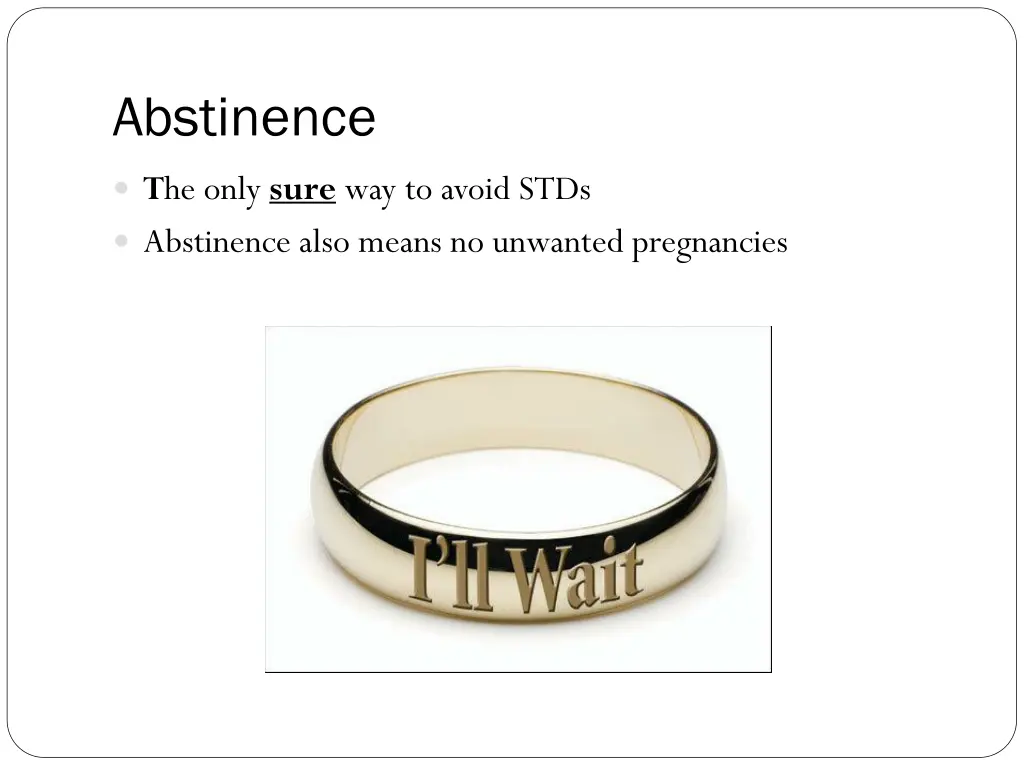 abstinence