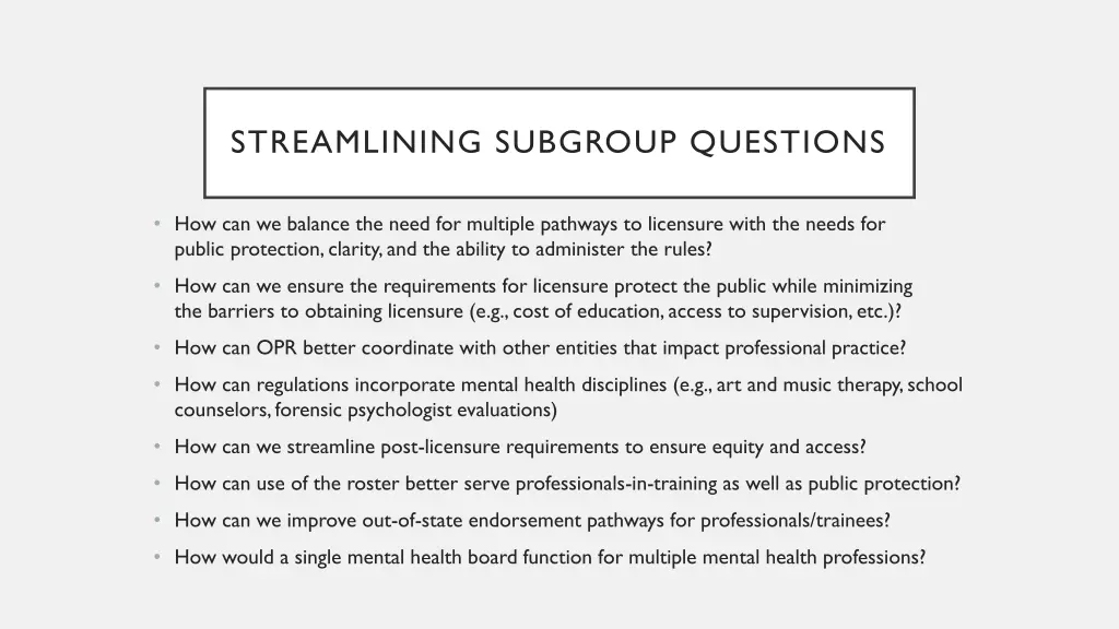 streamlining subgroup questions