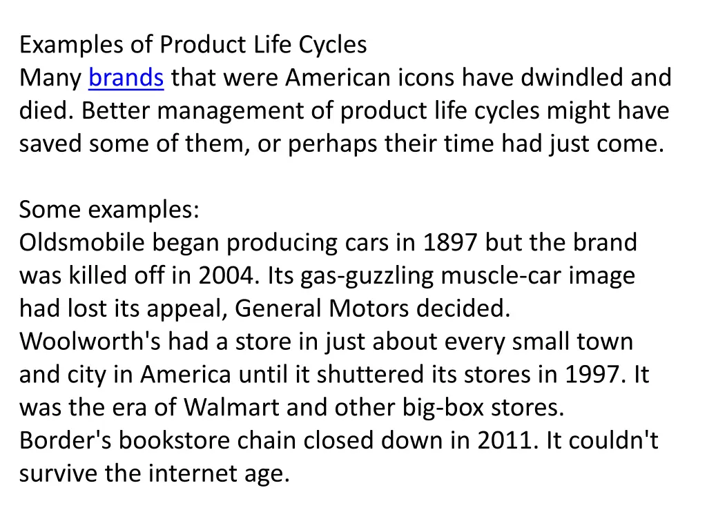 examples of product life cycles many brands that
