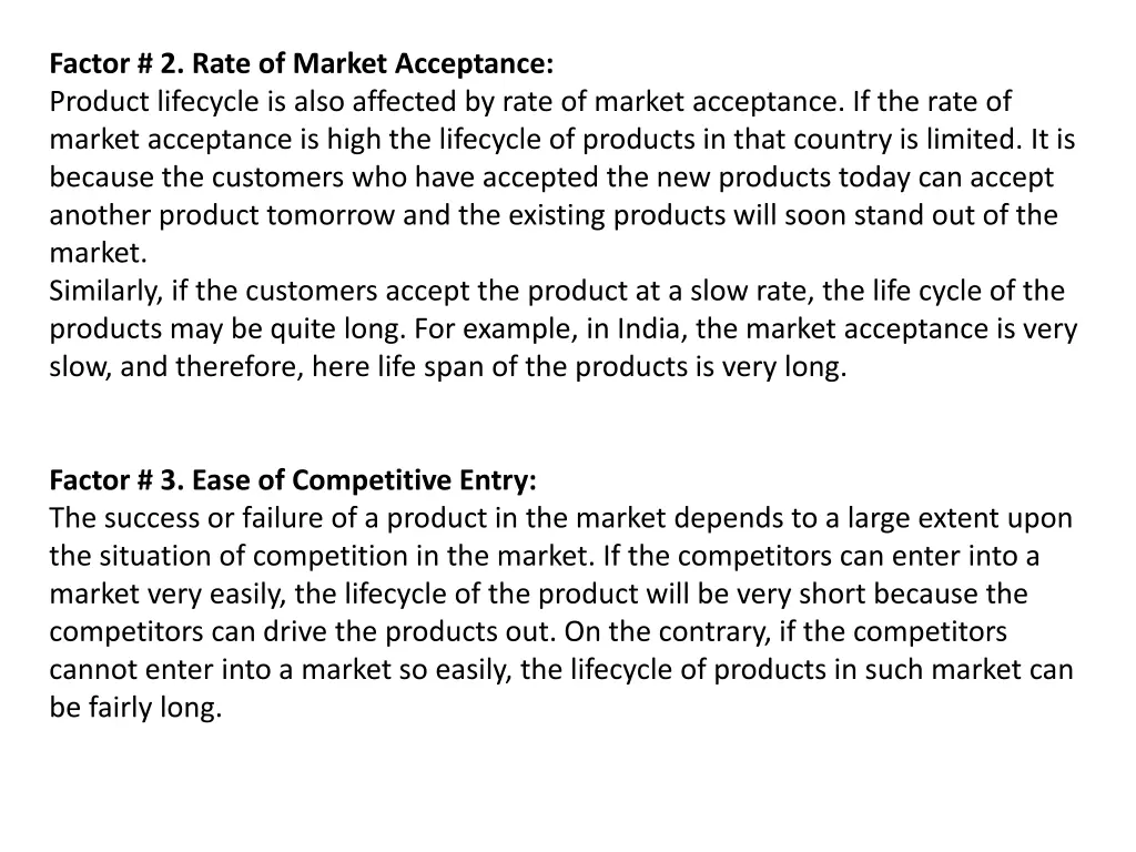 factor 2 rate of market acceptance product