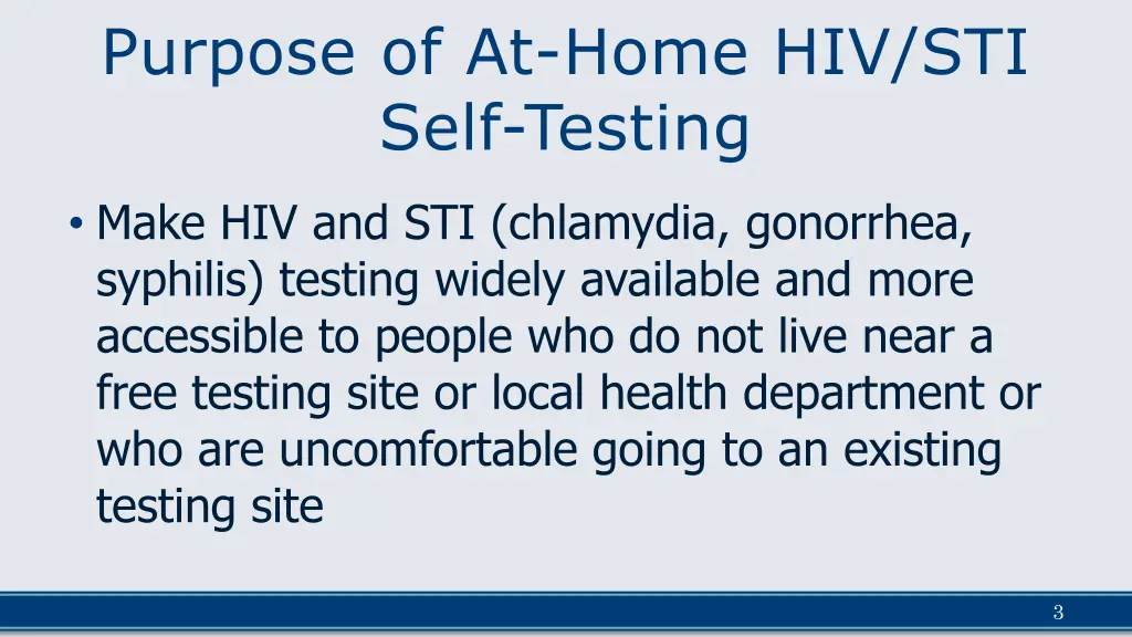 purpose of at home hiv sti self testing