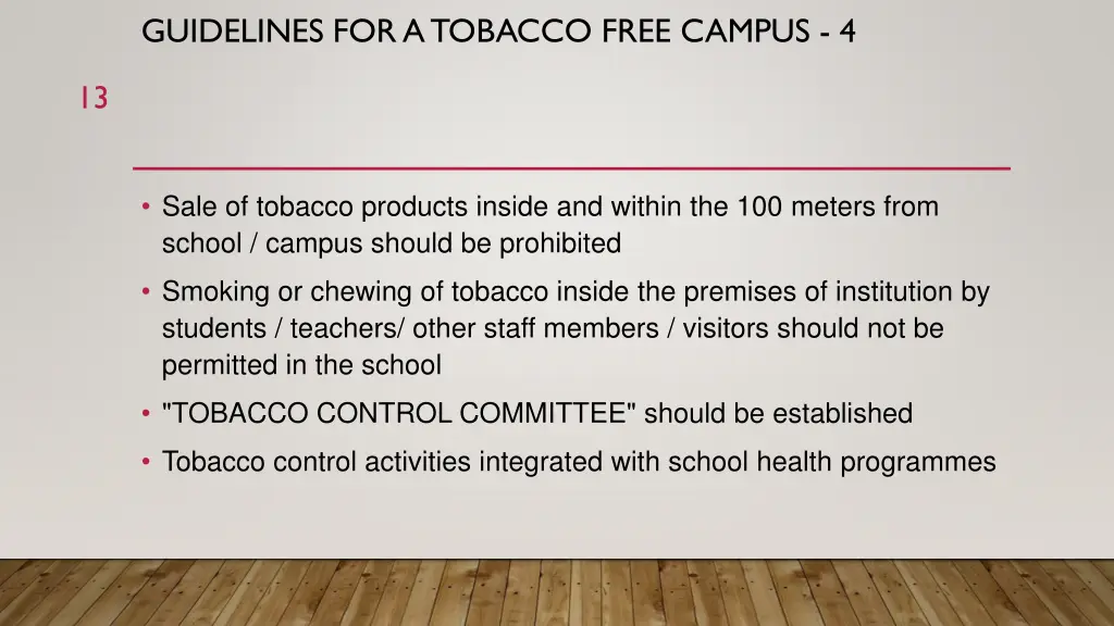 guidelines for a tobacco free campus 4