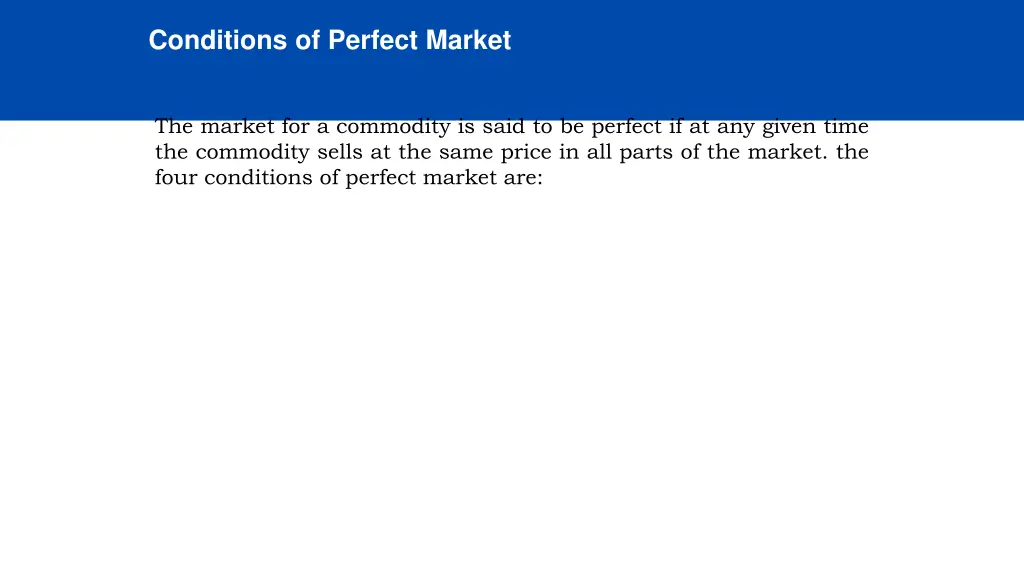 conditions of perfect market