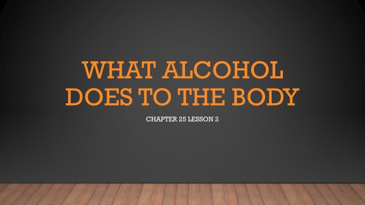 what alcohol does to the body