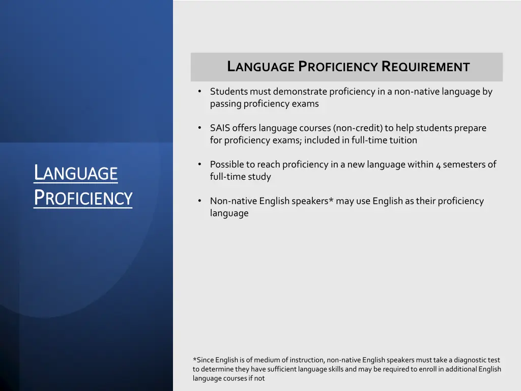 l anguage p roficiency r equirement