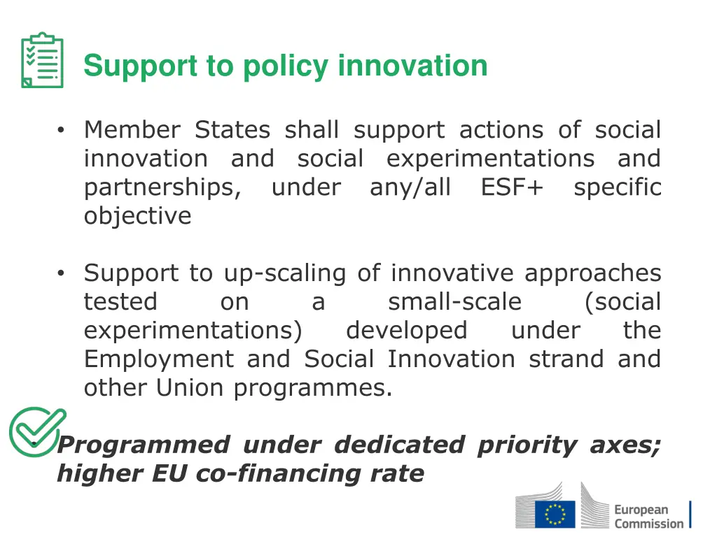 support to policy innovation