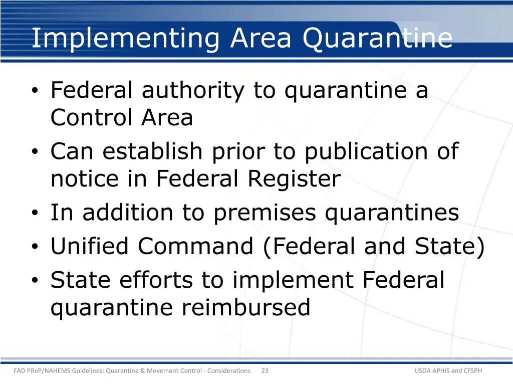 implementing area quarantine