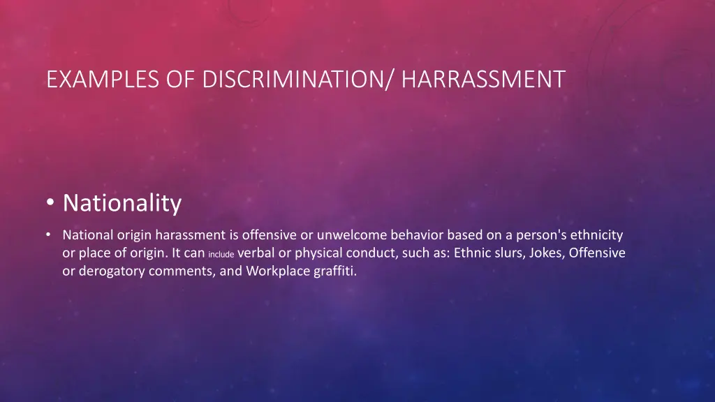 examples of discrimination harrassment 6