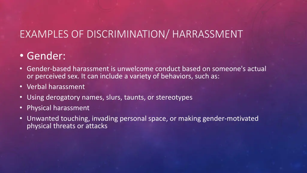 examples of discrimination harrassment