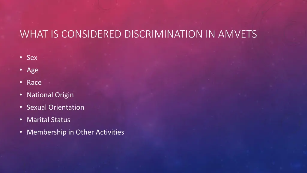 what is considered discrimination in amvets