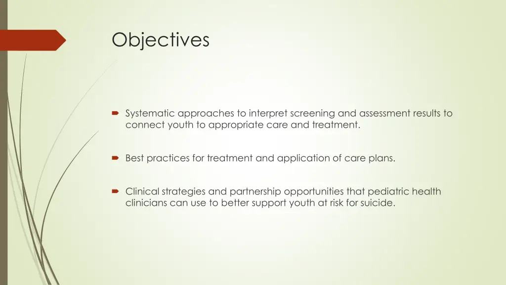 objectives