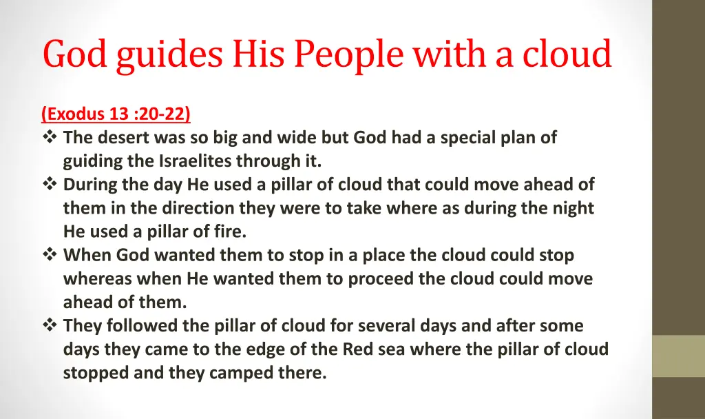 god guides his people with a cloud
