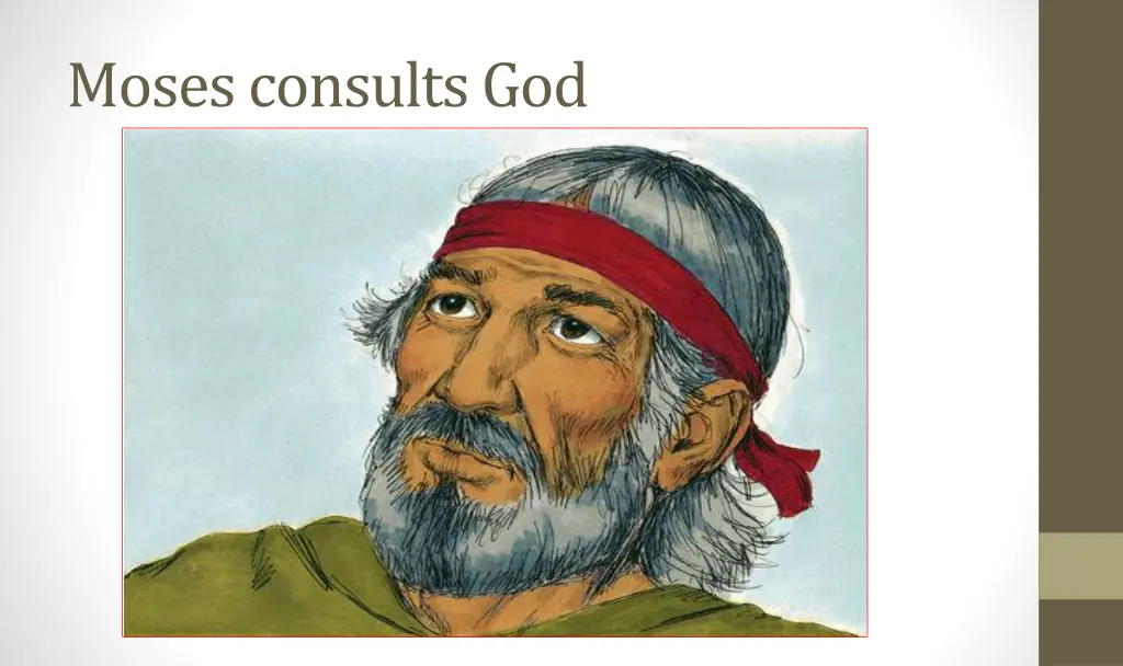 moses consults god