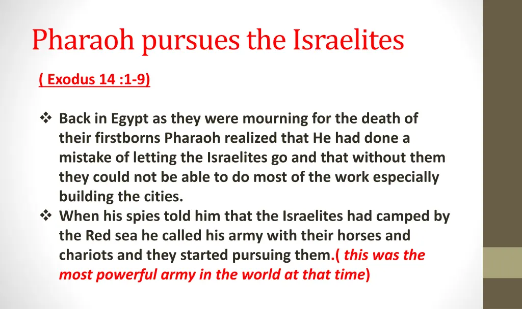 pharaoh pursues the israelites