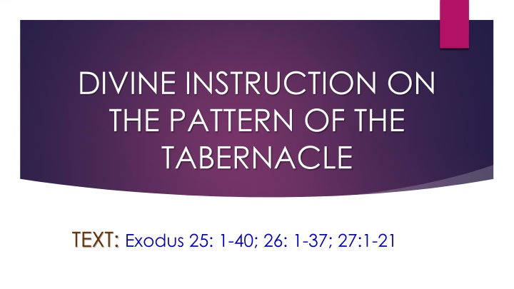 divine instruction on the pattern