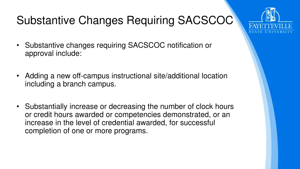 substantive changes requiring sacscoc 3