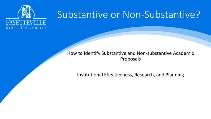 substantive or non substantive