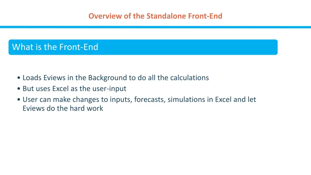 overview of the standalone front end