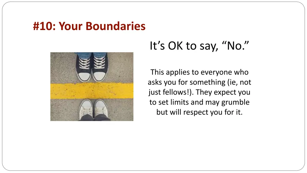 10 your boundaries