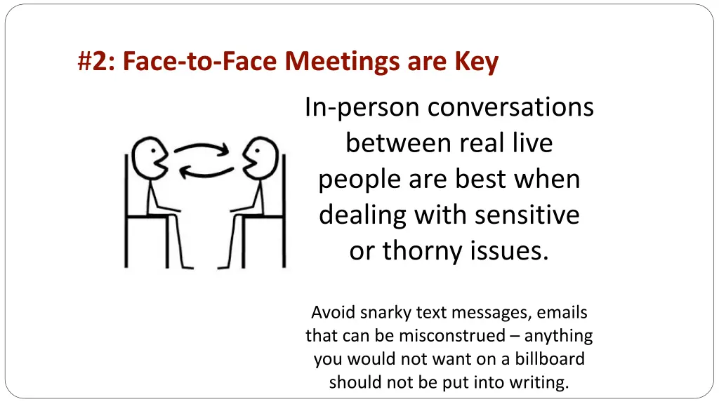 2 face to face meetings are key