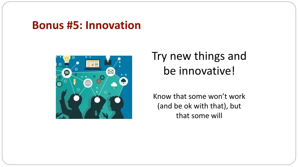 bonus 5 innovation