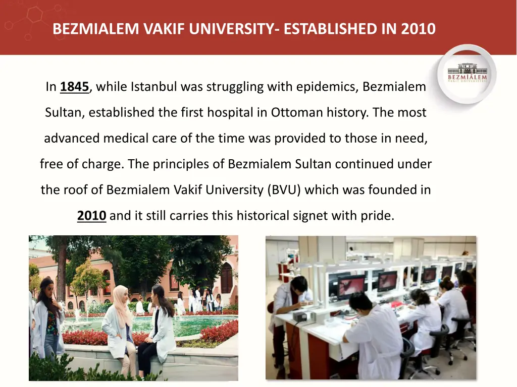 bezmialem vakif university established in 2010