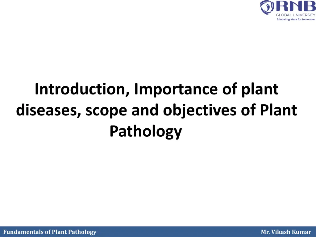 introduction importance of plant diseases scope