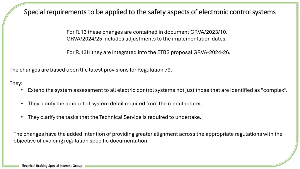 special requirements to be applied to the safety