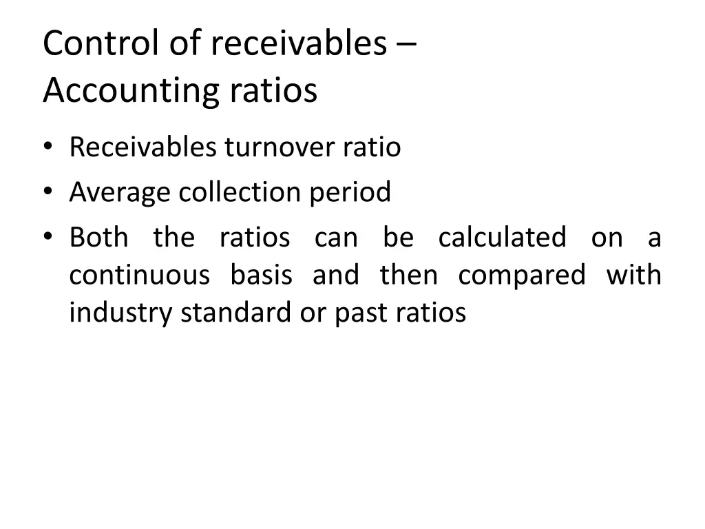 control of receivables accounting ratios