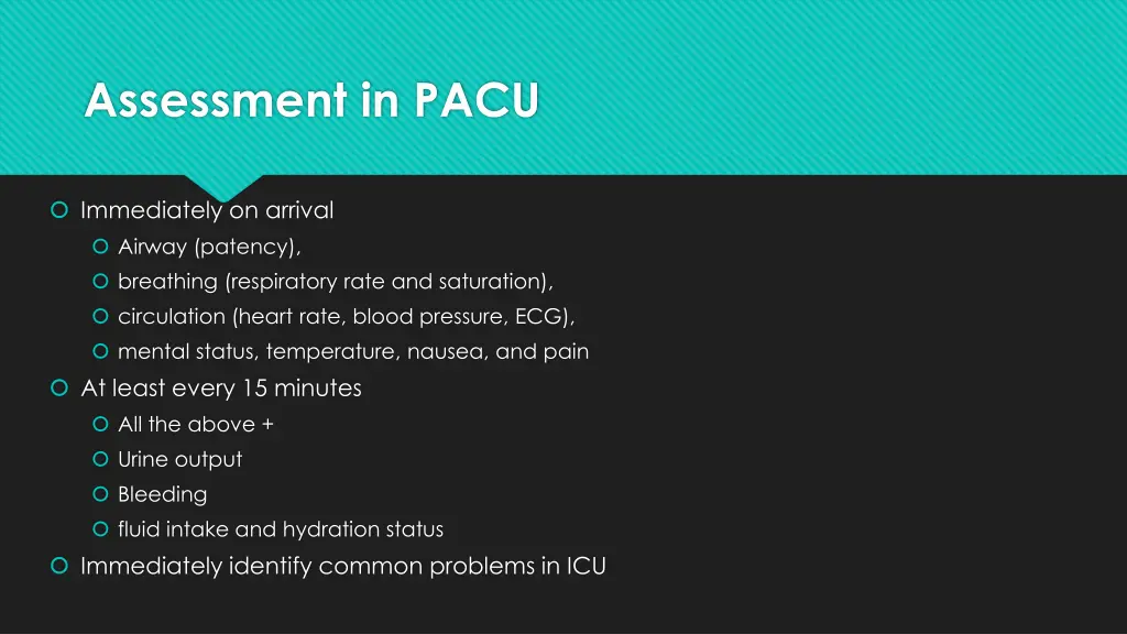 assessment in pacu