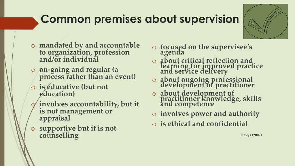 common premises about supervision