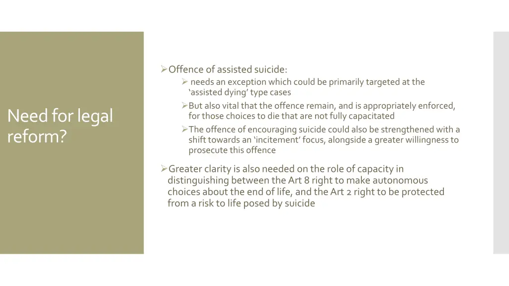 offence of assisted suicide needs an exception