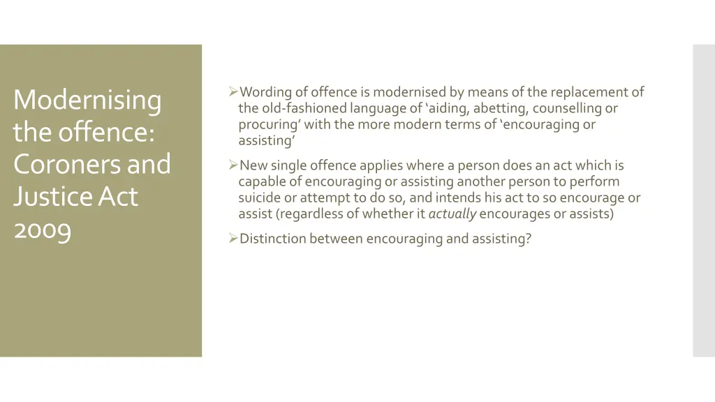 wording of offence is modernised by means