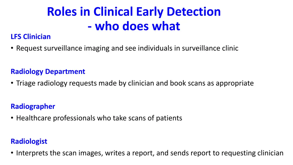 roles in clinical early detection who does what