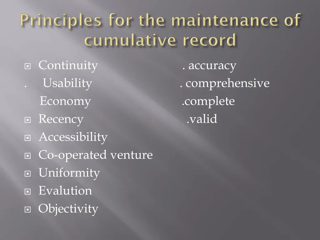 continuity accuracy usability comprehensive