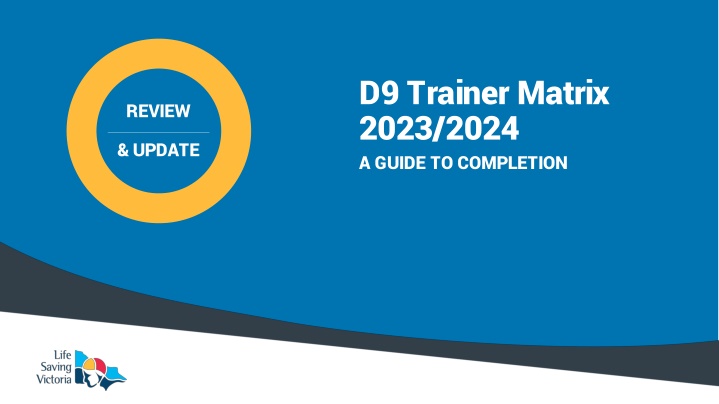 d9 trainer matrix 2023 2024 a guide to completion