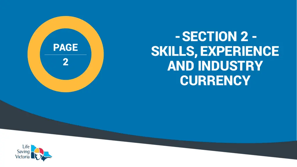 section 2 skills experience and industry currency